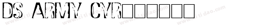 DS Army Cyr字体转换